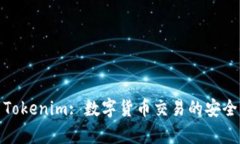 BTCTrade Tokenim: 数字货币交