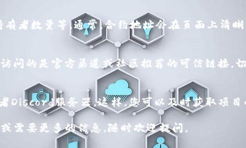 要查找Tokenim（或任何其他加密货币）的合约地址，您可以按照以下几个步骤进行：

步骤1：访问区块链浏览器
首先，您需要访问一个区块链浏览器，例如Etherscan（用于Ethereum网络）或BSCScan（用于Binance Smart Chain）。这些平台提供了详细的以太坊和BSC上的代币信息，包括合约地址。

步骤2：搜索Tokenim
在区块链浏览器的搜索框中，输入