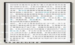 Tokenim官网是一个旨在为用