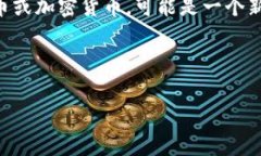 看起来您提到的“tokenim没